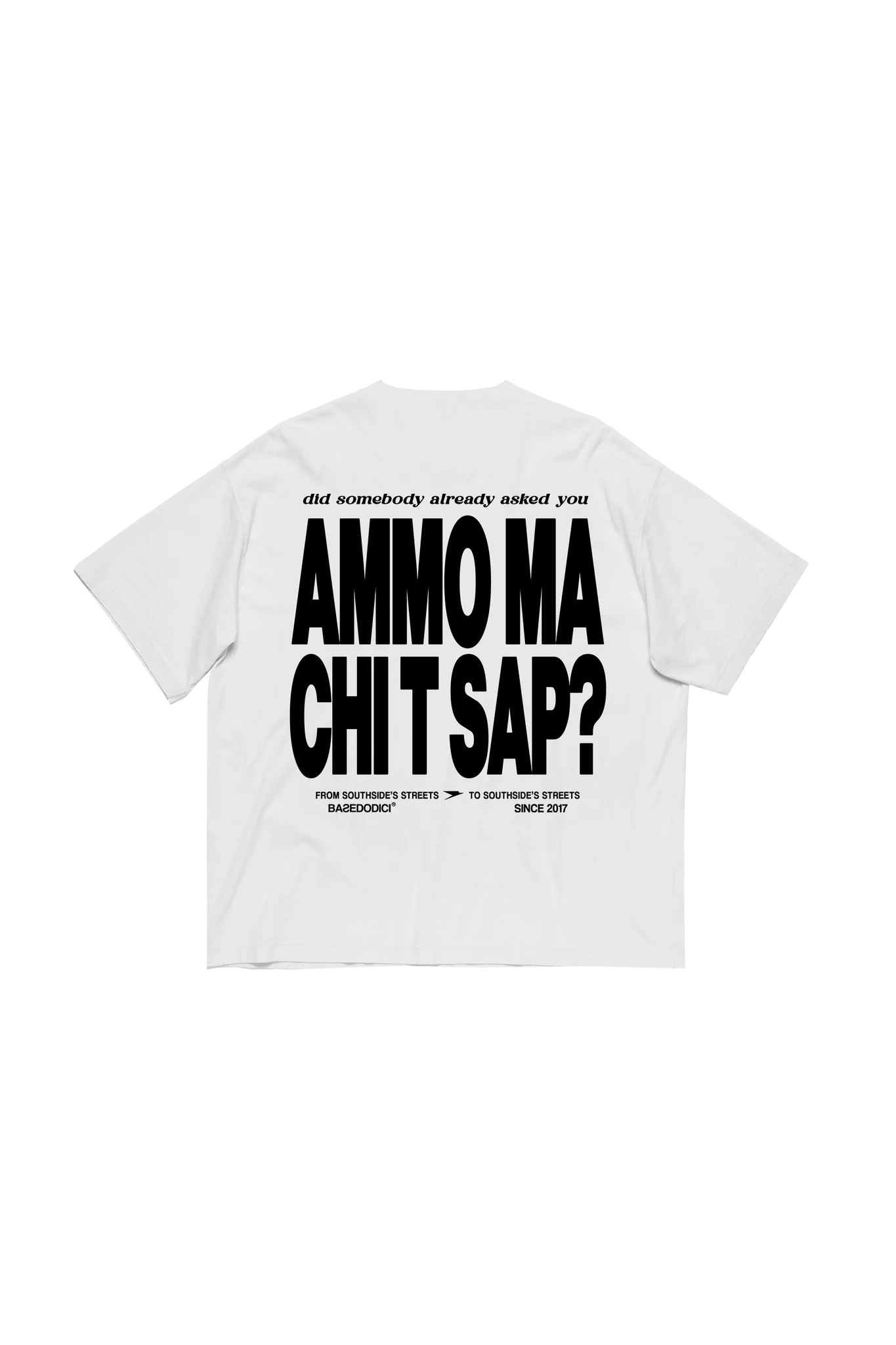 T-Shirt "AMMO" CHI'T'SAP White